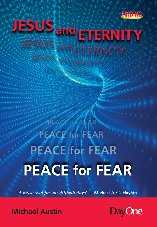 Jesus and Eternity Peace for Fear