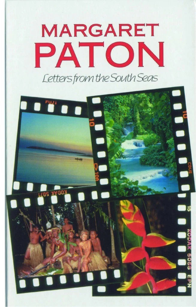 Margaret Paton - Letters from the South Seas