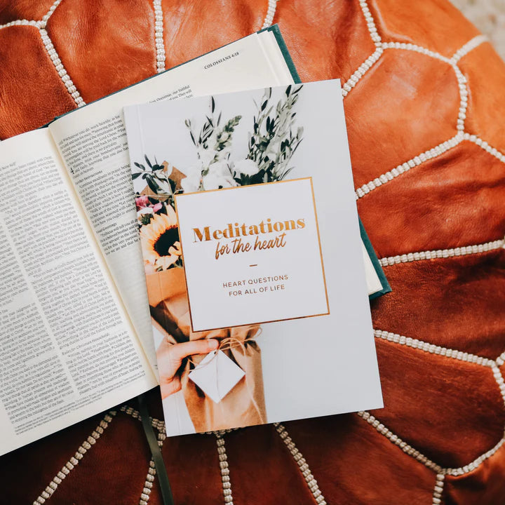 Meditations For The Heart