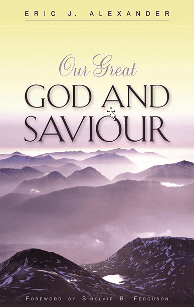 Our Great God and Saviour