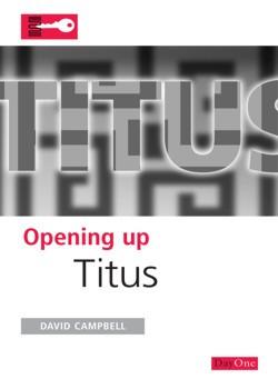 Opening Up Titus