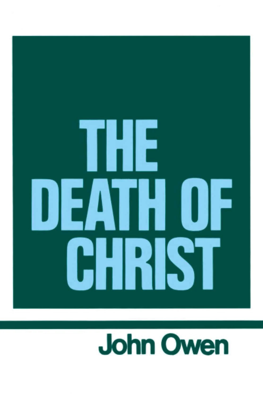 The Works of John Owen - Vol. 10