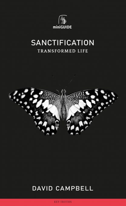 Sanctification: Transformed Life