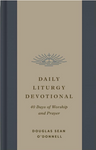 Daily Liturgy Devotional