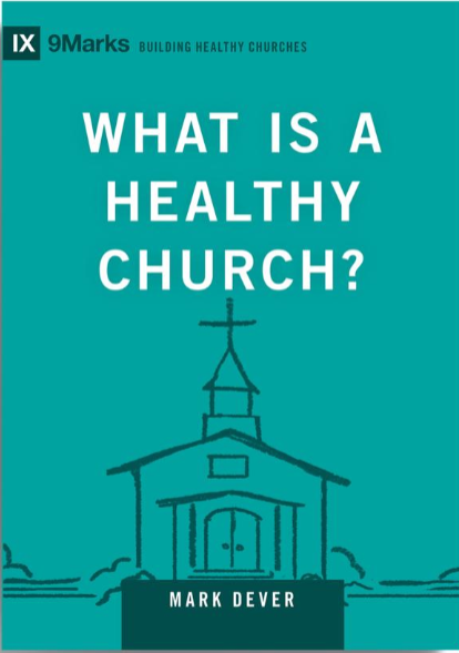 What is a Healthy Church