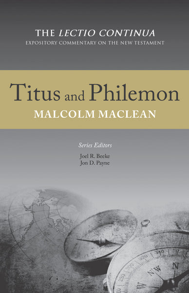 Titus and Philemon: Lectio Continua Series