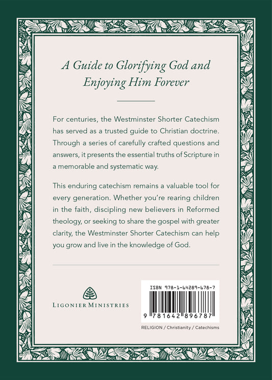 The Westminster Shorter Catechism