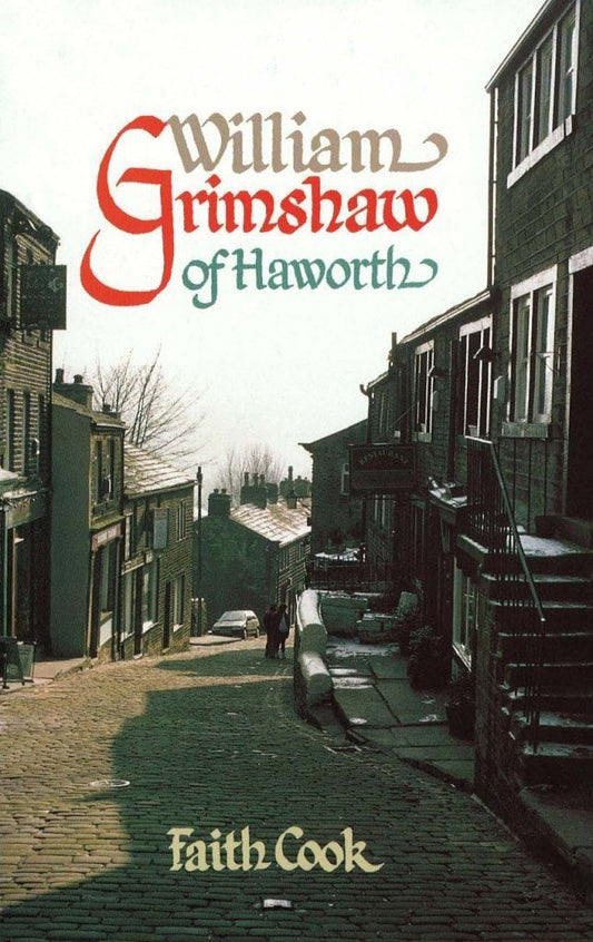 William Grimshaw of Haworth (Hardcover)
