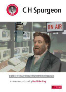 An Interview with C H Spurgeon: C H Spurgeon on creation and evolution  (Creation Points)