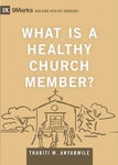 What is a Healthy Church Member