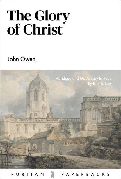 The Glory Of Christ