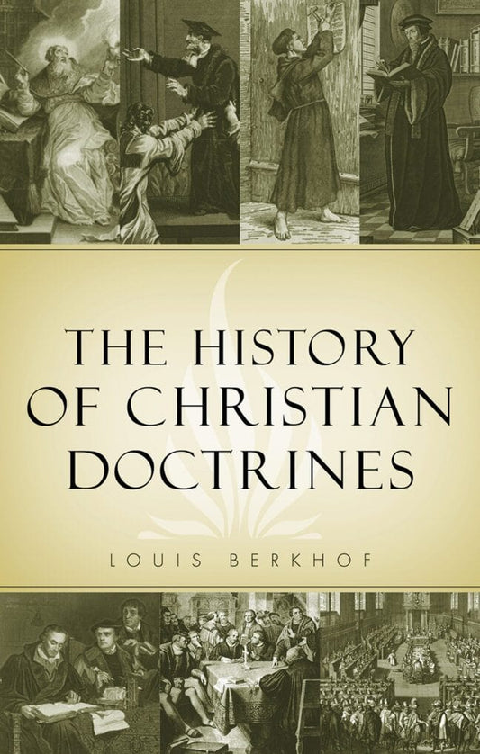 The History Of Christian Doctrines
