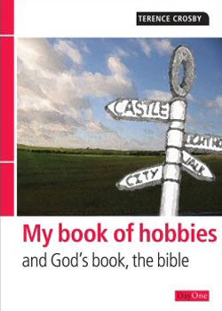My Book of Hobbies and God's Book, the Bible