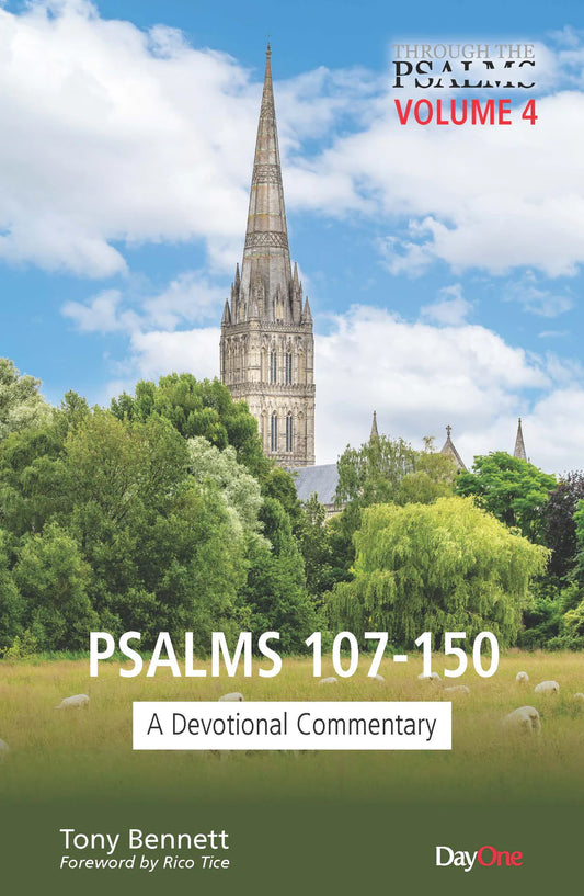 Through the Psalms, Volume 4: A Devotional Commentary on Psalms 107-150