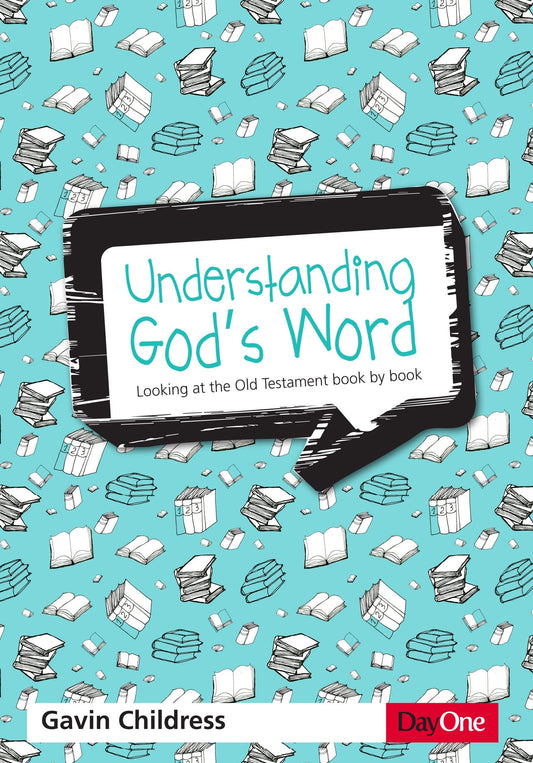Understanding God's Word: Looking at the Old Testament Word by Word