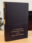 The Complete Gathered Gold: A Treasury of Quotations for Christians (Blanchard)