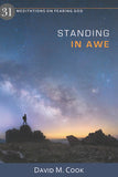 Standing in Awe - 31 Meditations on Fearing God