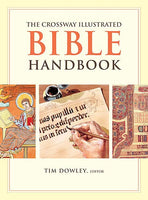 Crossway Illustrated Bible Handbook