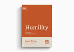 Humility: The Joy of Self-Forgetfulness