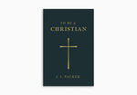 To Be a Christian (25-pack tracts)