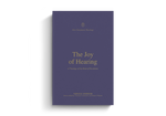 The Joy of Hearing: A Theology of the Book of Revelation