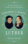 Katharina and Martin Luther