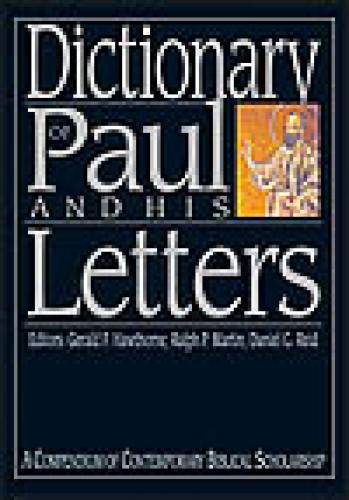 Dictionary of Paul and His Letters