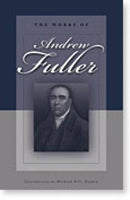 Works of Andrew Fuller