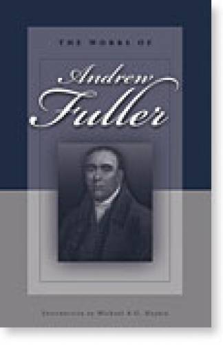 Works of Andrew Fuller