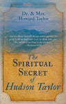 Spiritual Secret Of Hudson Taylor