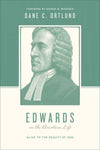 Edwards on the Christian Life