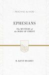 Ephesians The Mystery of the Body of Christ