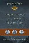 Seeing Beauty and Saying Beautifully