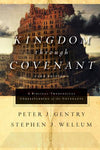 Kingdom through Covenant Second Edition