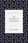 Preachers Catechism The