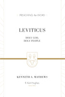 Leviticus: Holy God, Holy People ESV Edition