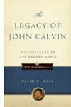 Legacy of John Calvin