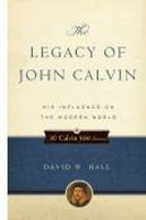 Legacy of John Calvin