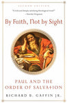 By Faith Not By Sight Original Edition