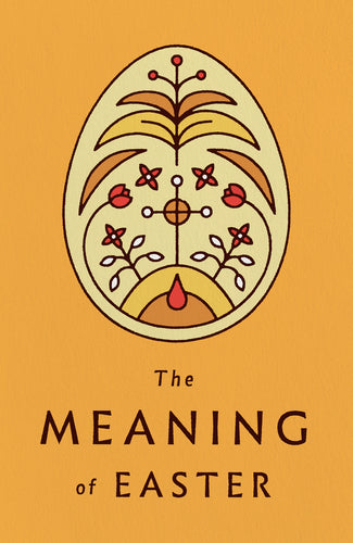 The Meaning of Easter (25-pack tracts)