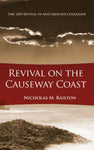 Revival on the Causeway Coast