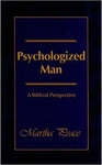 Psychologized Man