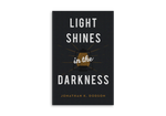 Light Shines in the Darkness (25-pack tracts)