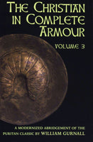 The Christian in Complete Armour - Volume 3