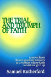 Trial and Triumph of Faith