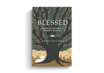 Blessed: Experiencing the Promise of the Book of Revelation